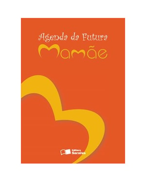 AGENDA DA FUTURA MAMÃE: VERSÃO PORTÁTIL