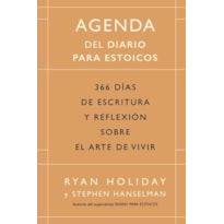 Agenda del diario para estoicos: 366 di''''as de escritura y reflexio''''n sobre el arte de vivir