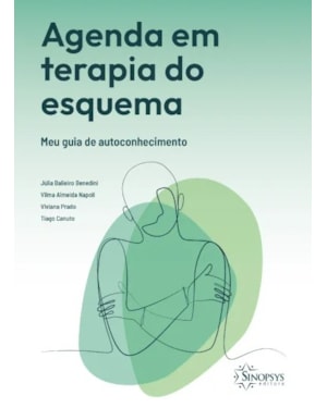 Agenda em terapia do esquema: meu guia de autoconhecimento