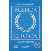 Agenda Estoica: Lições para uma vida de sabedoria e serenidade - Edição Especial
