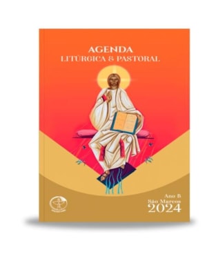 AGENDA LITÚRGICA E PASTORAL 2024 - ESPECIAL