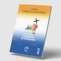 AGENDA LITÚRGICA E PASTORAL 2025 - SEMANAL