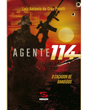 AGENTE 114: O CAÇADOR DE BANDIDOS
