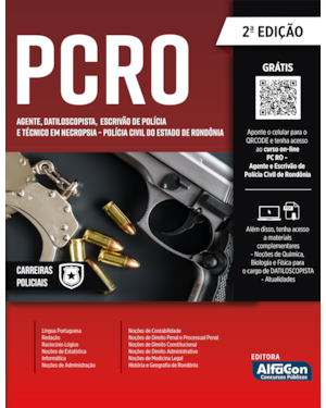 AGENTE, DATILOSCOPISTA, ESCRIVÃO DE POLÍCIA, TÉCNICO EM NECROPSIA - POLÍCIA CIVIL DO ESTADO DE RONDÔNIA - PCRO