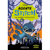 AGENTE STITCH: UMA ENCRENCA INTERGALÁCTICA