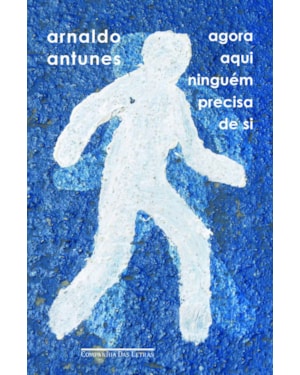 Agora aqui ninguém precisa de si