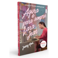 AGORA E PARA SEMPRE, LARA JEAN