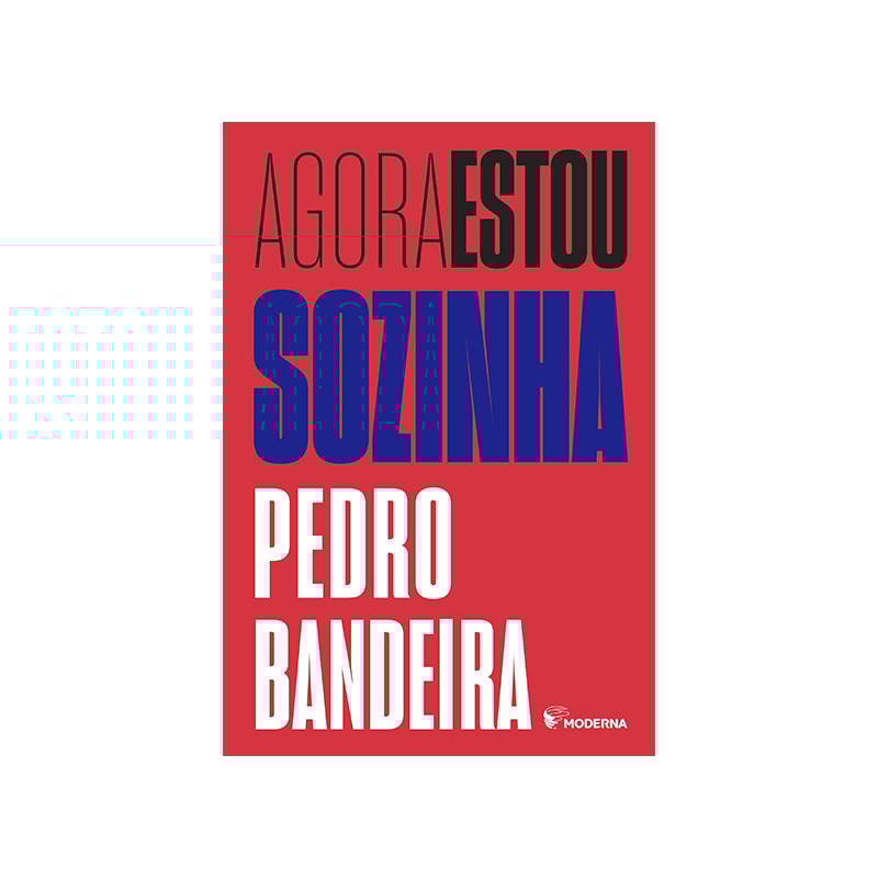 AGORA ESTOU SOZINHA