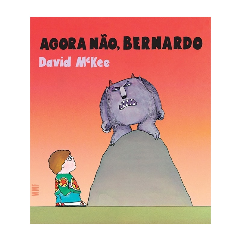 AGORA NÃO, BERNARDO