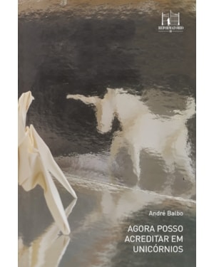AGORA POSSO ACREDITAR EM UNICÓRNIOS