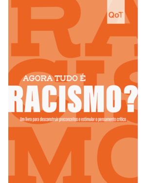Agora tudo é racismo?
