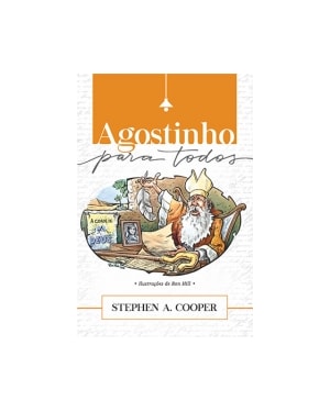 AGOSTINHO PARA TODOS