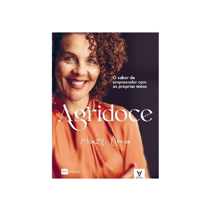 Agridoce: o sabor de empreender com as próprias mãos