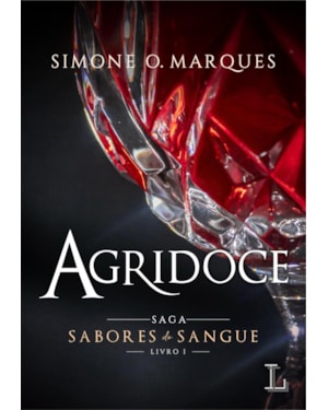 AGRIDOCE - SABORES DO SANGUE 1 - VOL. 1