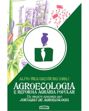 AGROECOLOGIA E REFORMA AGRÁRIA POPULAR