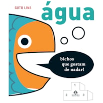 ÁGUA: BICHOS QUE GOSTAM DE NADAR!