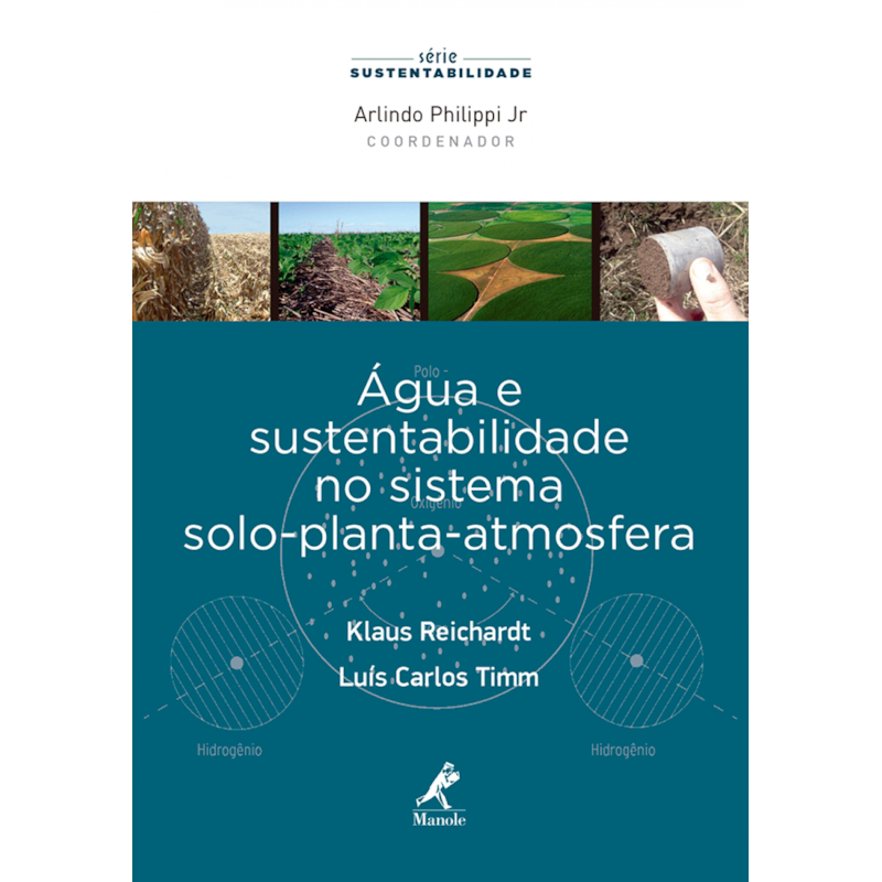 Água e sustentabilidade no sistema solo-planta-atmosfera