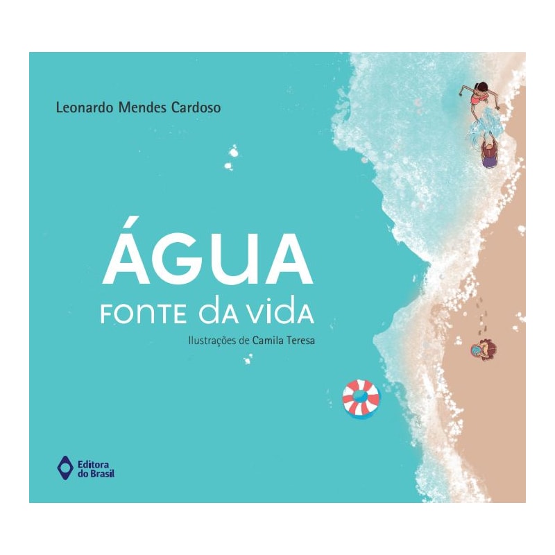 ÁGUA - FONTE DA VIDA