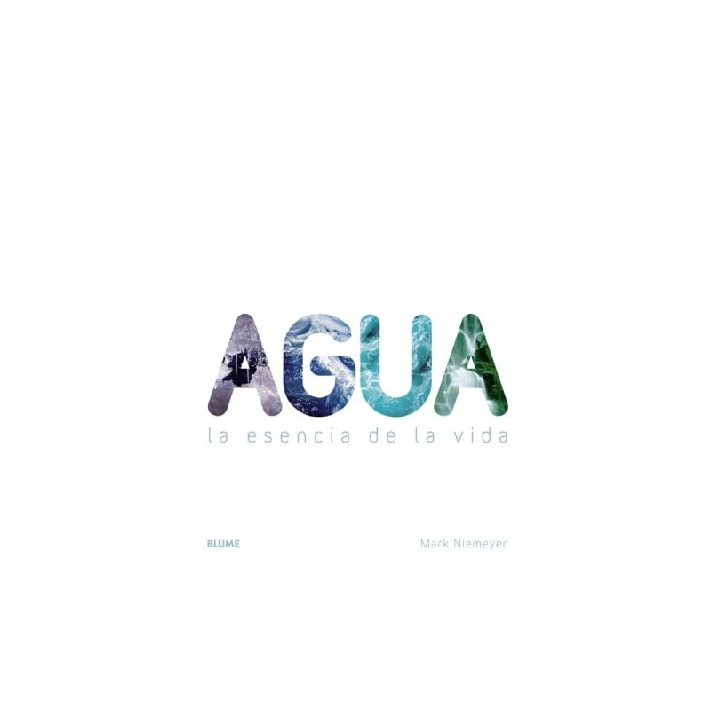água.la esencia de la vida