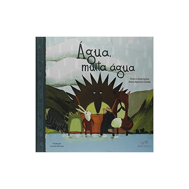 ÁGUA, MUITA ÁGUA
