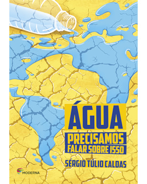 Água: precisamos falar sobre isso