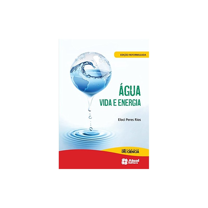 ÁGUA: VIDA E ENERGIA