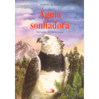 AGUIA SONHADORA