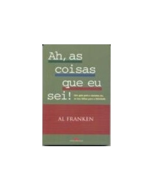 AH, AS COISAS QUE EU SEI!