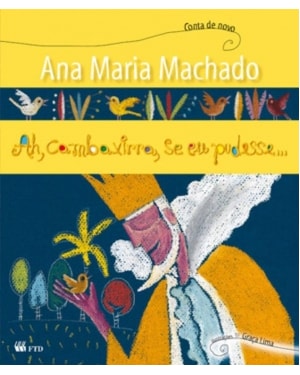 AH, CAMBAXIRRA, SE EU PUDESSE...
