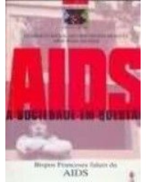 AIDS - A SOCIEDADE EM QUESTÃO