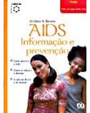 AIDS - INFORMAÇÃO E PREVENÇÃO