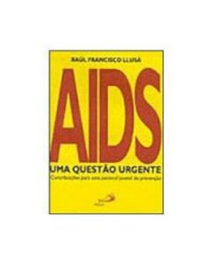 AIDS UMA QUESTAO URGENTE