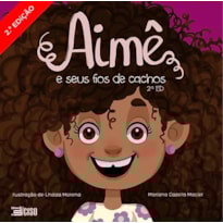 AIMÊ E SEUS FIOS DE CACHOS