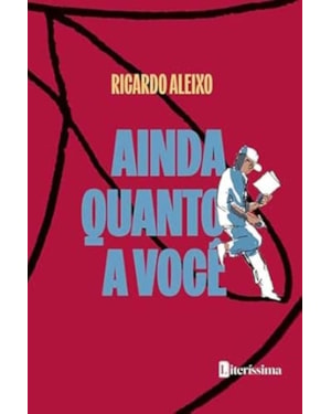 AINDA QUANTO A VOCÊ