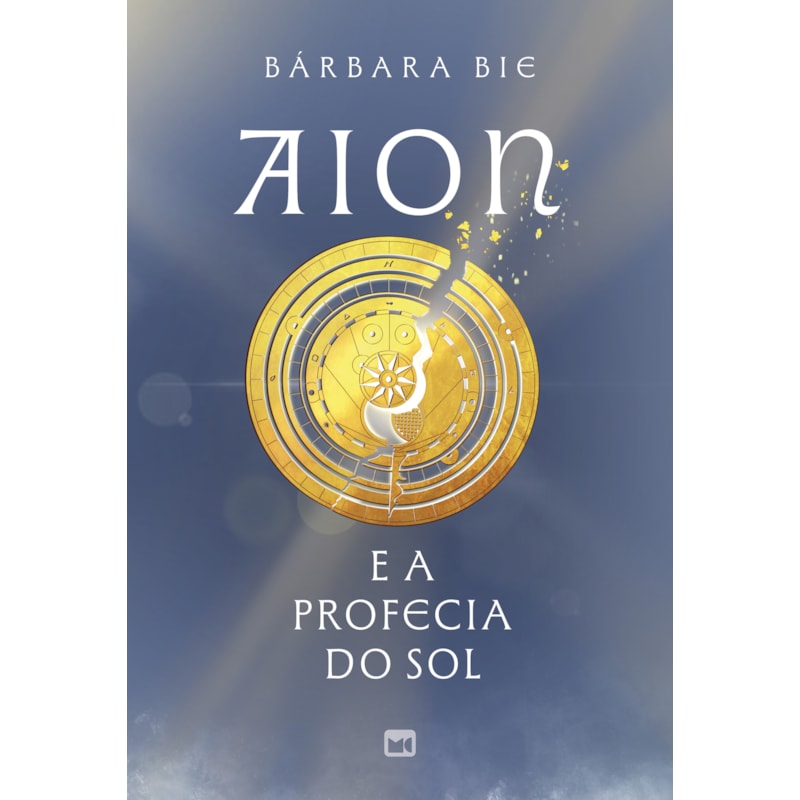 AION E A PROFECIA DO SOL - ROMANTASIA DISTÓPICA, COM CARTÃO POSTAL