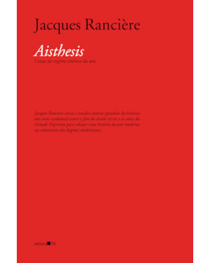 Aisthesis: cenas do regime estético da arte