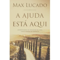 AJUDA ESTÁ AQUI: ENFRENTANDO OS DESAFIOS DA VIDA COM O PODER DO ESPÍRITO