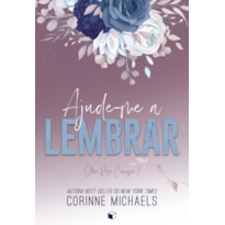 AJUDE-ME A LEMBRAR (ROSE CANYON LIVRO 1)