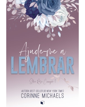 AJUDE-ME A LEMBRAR (ROSE CANYON LIVRO 1)