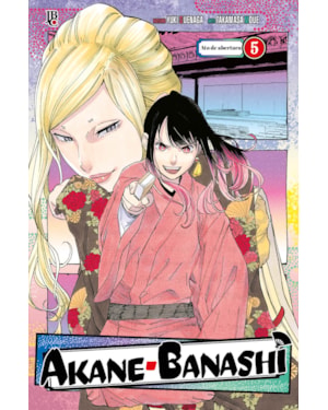 AKANE BANASHI VOL. 05: ATO DE ABERTURA