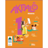 AKPALÔ HISTÓRIA - 1º ANO - ENSINO FUNDAMENTAL I