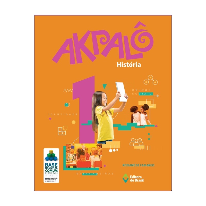 AKPALÔ HISTÓRIA - 1º ANO - ENSINO FUNDAMENTAL I