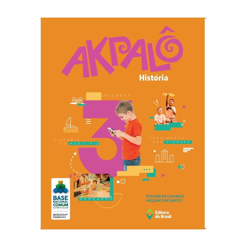 AKPALÔ HISTÓRIA - 3º ANO - ENSINO FUNDAMENTAL I