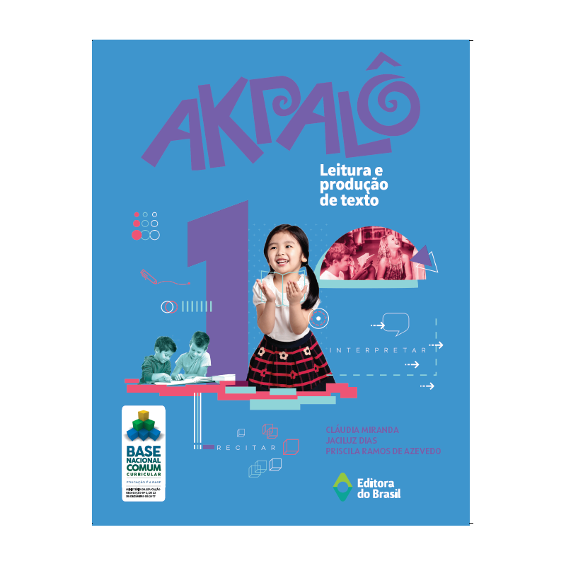 AKPALÔ - LEITURA E PRODUÇÃO DE TEXTO - 1º ANO - ENSINO FUNDAMENTAL I