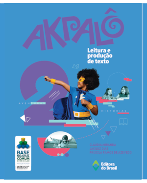 AKPALÔ - LEITURA E PRODUÇÃO DE TEXTO - 2º ANO - ENSINO FUNDAMENTAL I