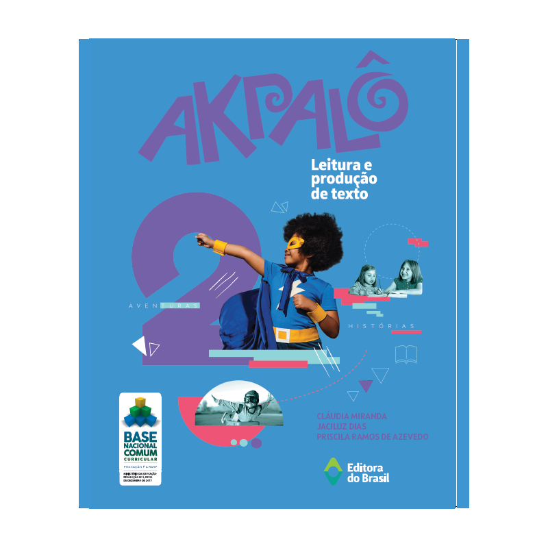 AKPALÔ - LEITURA E PRODUÇÃO DE TEXTO - 2º ANO - ENSINO FUNDAMENTAL I