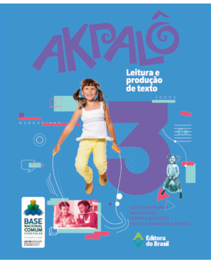 AKPALÔ - LEITURA E PRODUÇÃO DE TEXTO - 3º ANO - ENSINO FUNDAMENTAL I