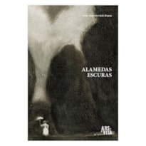 ALAMEDAS ESCURAS - VOL. 1