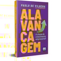 ALAVANCAGEM: A CHAVE DO CRESCIMENTO EMPRESARIAL!
