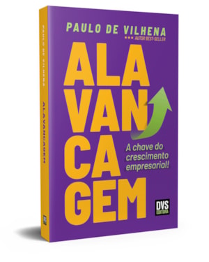 ALAVANCAGEM: A CHAVE DO CRESCIMENTO EMPRESARIAL!